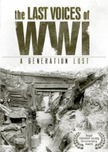 Cover art for The Last Voices of WWI - A Generation Lost