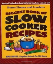 Cover art for Biggest Book of Slow Cooker Recipes (Better Homes & Gardens)