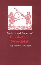 Cover art for Methods and Practice of Elizabethan Swordplay