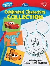 Cover art for Learn to Draw Disney Celebrated Characters Collection: Including your Disney/Pixar Favorites! (Licensed Learn to Draw)
