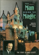 Cover art for The Man behind the Magic: The Story of Walt Disney