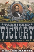 Cover art for Tarnished Victory: Finishing Lincoln's War