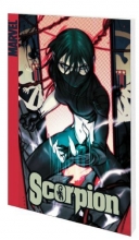 Cover art for Scorpion: Poison Tomorrow (New Avengers, World War Hulk)