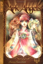 Cover art for Ark Angels Volume 1 (Ark Angels (Prebound)) (v. 1)