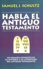 Cover art for Habla el Antiguo Testamento: Old Testament Speaks, The (Spanish Edition)