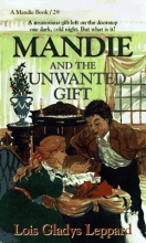 Cover art for Mandie and the Unwanted Gift (Mandie, Book 29)