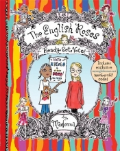 Cover art for Ready, Set, Vote! (The English Roses #10)