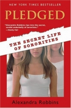Cover art for Pledged: The Secret Life of Sororities
