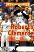 Cover art for Sports Heroes and Legends: Roberto Clemente