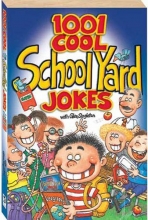 Cover art for 1001 Cool School Yard Jokes (Cool Series)