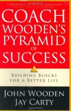 Cover art for Coach Wooden's Pyramid of Success: Building Blocks for a Better Life