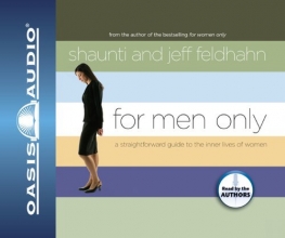 Cover art for For Men Only: A Straightforward Guide to the Inner Lives of Women
