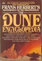 Cover art for The Dune Encyclopedia: The Complete, Authorized Guide and Companion to Frank Herbert's Masterpiece of the Imagination