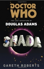 Cover art for Doctor Who: Shada: The Lost Adventure by Douglas Adams