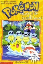 Cover art for The Return of the Squirtle Squad (Pokemon Chapter Books)