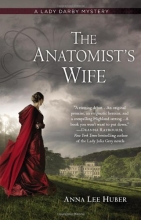 Cover art for The Anatomist's Wife (Series Starter, Lady Darby #1)