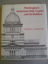 Cover art for Washington's Audacious State Capitol and Its Builders