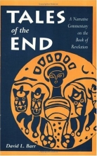 Cover art for Tales of the End: A Narrative Commentary on the Book of Revelation (The Storytellers Bible, V. 1)
