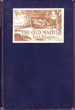 Cover art for The old maid: (The 'fifties) (Her Old New York)
