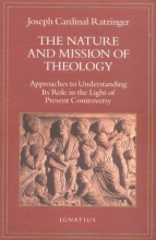 Cover art for The Nature and Mission of Theology: Essays to Orient Theology in Today's Debates