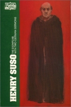 Cover art for Henry Suso: The Exemplar, with Two German Sermons (Classics of Western Spirituality)