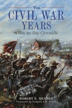 Cover art for The Civil War Years: A Day-By-Day Chronicle