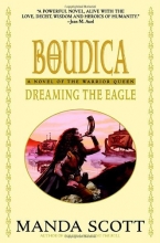 Cover art for Boudica: Dreaming the Eagle (Boudica Quadrilogy (Paperback)) (Boudica Trilogy)
