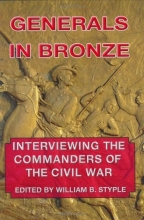 Cover art for Generals in Bronze: Interviewing the Commanders of the Civil War