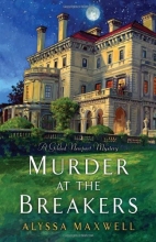 Cover art for Murder at the Breakers (A Gilded Newport Mystery)