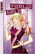 Cover art for Fool's Gold Volume 1