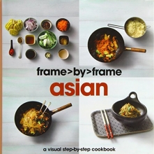 Cover art for Asian: A Visual Step-by-step Cookbook (Frame By Frame)