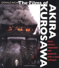 Cover art for The Films of Akira Kurosawa, Third Edition, Expanded and Updated