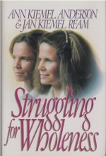Cover art for Struggling for Wholeness