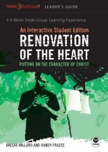 Cover art for Renovation of the Heart: An Interactive Student Edition: Putting on the Character of Christ
