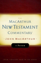 Cover art for First Peter MacArthur New Testament Commentary (Macarthur New Testament Commentary Serie)