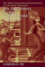 Cover art for The First Epistle to the Corinthians, Revised Edition (The New International Commentary on the New Testament)