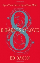 Cover art for 8 Habits of Love: Open Your Heart, Open Your Mind
