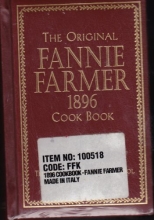 Cover art for The Original Fannie Farmer 1896 Cookbook: The Boston Cooking School
