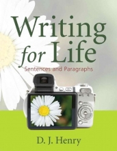 Cover art for Writing for Life: Sentences and Paragraphs (Henry Writing Series) (Bk. 1)
