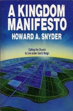 Cover art for A Kingdom Manifesto: Calling the Church to Live Under God's Reign