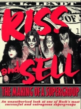 Cover art for Kiss and Sell: The Making of a Supergroup
