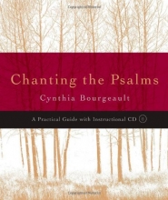 Cover art for Chanting the Psalms: A Practical Guide with Instructional CD