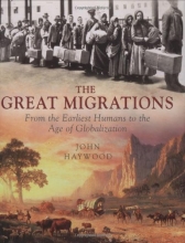Cover art for The Great Migrations: From the Earliest Humans to the Age of Globalization