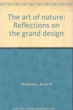 Cover art for The art of nature: Reflections on the grand design