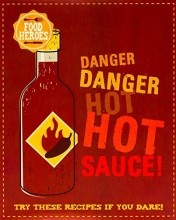 Cover art for Danger, Danger, Hot Sauce! (Food Heroes)