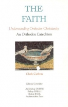 Cover art for The Faith: Understanding Orthodox Christianity