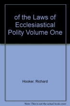 Cover art for of the Laws of Ecclesiastical Polity Volume One