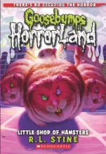 Cover art for Little Shop of Hamsters (Goosebumps, Horror Land #14)