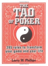 Cover art for The Tao Of Poker: 285 Rules to Transform Your Game and Your Life