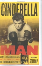 Cover art for Cinderella Man: James Braddock, Max Baer, and the Greatest Upset in Boxing History